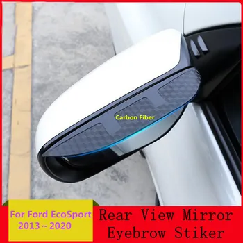 За Ford EcoSport Eco Sport 2013-2020 Огледало Странично Вид въглеродни влакна, Козирка, Накладки, Щит, Аксесоари За Вежди, за Защита От Дъжд/Слънце